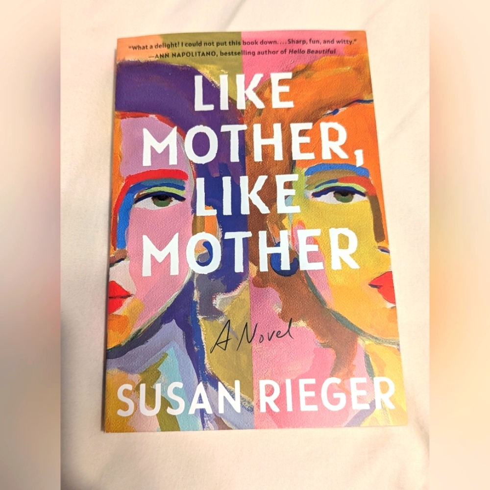 3/$20! Like Mother, Like Mother by Susan Rieger